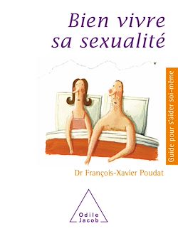 Télécharger le livre :  Bien vivre sa sexualité