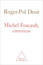 Télécharger le livre :  Michel Foucault, entretiens