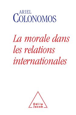 Télécharger le livre :  La Morale dans les relations internationales