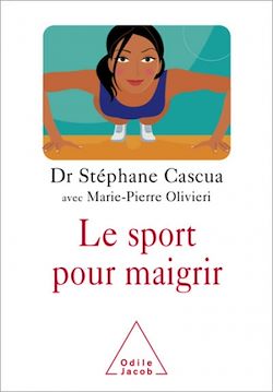 Télécharger le livre :  Le Sport pour maigrir
