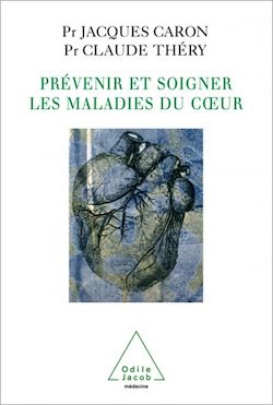 Télécharger le livre :  Prévenir et soigner les maladies du cœur