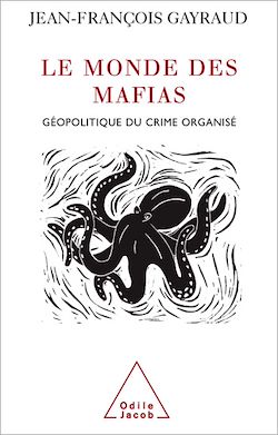 Télécharger le livre :  Le Monde des mafias