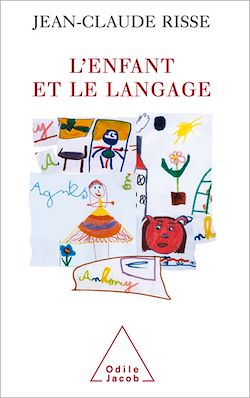 Télécharger le livre :  L' Enfant et le Langage