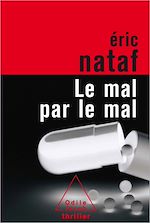 Télécharger le livre :  Le Mal par le mal