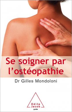 Télécharger le livre :  Se soigner par l'ostéopathie