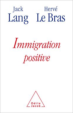 Télécharger le livre :  Immigration positive
