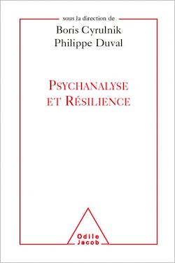 Télécharger le livre :  Psychanalyse et Résilience