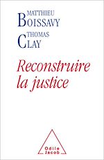 Télécharger le livre :  Reconstruire la justice