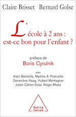 Télécharger le livre :  L' école à 2 ans : est-ce bon pour l'enfant ?