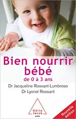 Download this eBook Bien nourrir son bébé