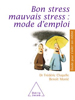 Télécharger le livre :  Bon stress, mauvais stress : mode d'emploi