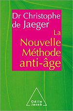 Download this eBook La Nouvelle méthode anti-âge