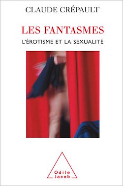Télécharger le livre :  Les Fantasmes