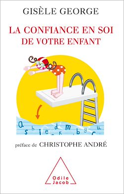 Télécharger le livre :  La Confiance en soi de votre enfant