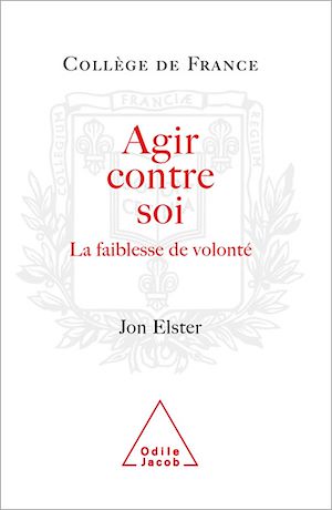 Téléchargez le livre :  Agir contre soi