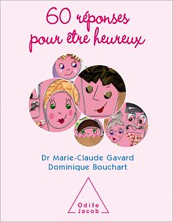 Télécharger le livre :  60 réponses pour être heureux