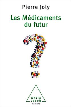Télécharger le livre :  Les Médicaments du futur