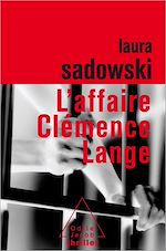Télécharger le livre :  L' Affaire Clémence Lange