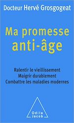 Download this eBook Ma promesse anti-âge