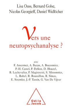 Télécharger le livre :  Vers une neuropsychanalyse ?