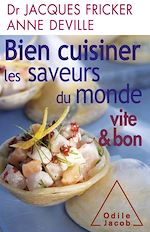 Télécharger le livre :  Bien cuisiner les saveurs du monde