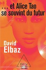Download this eBook ... et Alice Tao se souvint du futur