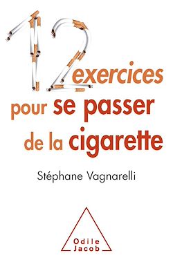Télécharger le livre :  12 exercices pour se passer de la cigarette