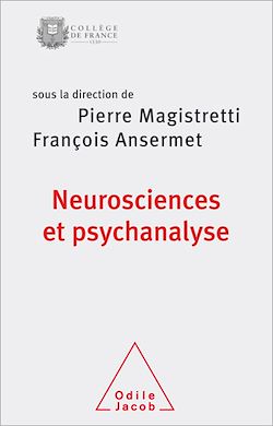 Télécharger le livre :  Neurosciences et psychanalyse