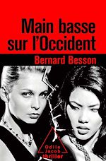 Télécharger le livre :  Main basse sur l'Occident