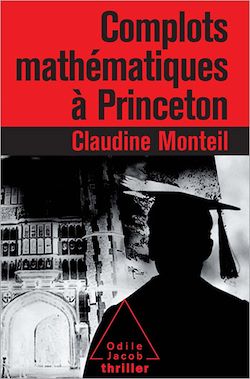 Télécharger le livre :  Complots mathématiques à Princeton