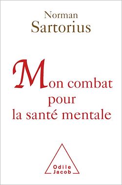 Télécharger le livre :  Mon combat pour la santé mentale