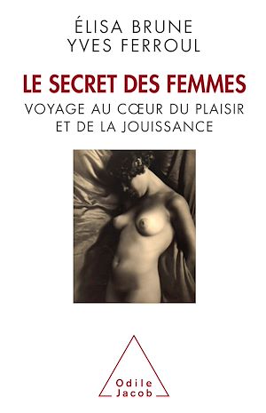 Téléchargez le livre :  Le Secret des femmes
