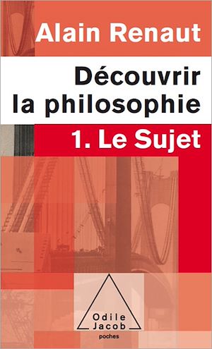 Téléchargez le livre :  Découvrir la philosophie 1 : Le Sujet