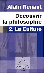 Télécharger le livre :  Découvrir la philosophie 2 : La Culture