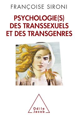 Télécharger le livre :  Psychologie(s) des transsexuels et des transgenres