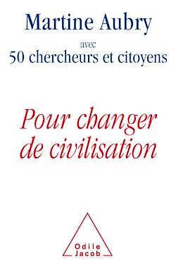 Télécharger le livre :  Pour changer de civilisation