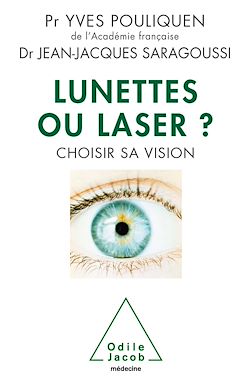 Télécharger le livre :  Lunettes ou laser ?