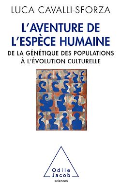 Télécharger le livre :  L' Aventure de l'espèce humaine