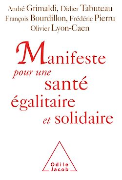 Télécharger le livre :  Manifeste pour une santé égalitaire et solidaire
