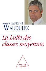 Télécharger le livre :  La Lutte des classes moyennes