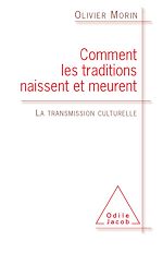 Download this eBook Comment les traditions naissent et meurent