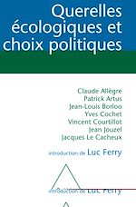 Download this eBook Querelles écologiques et choix politiques