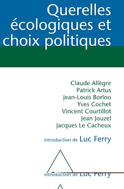 Télécharger le livre :  Querelles écologiques et choix politiques