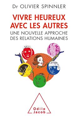 Télécharger le livre :  Vivre heureux avec les autres