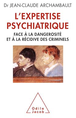 Télécharger le livre :  L' Expertise psychiatrique
