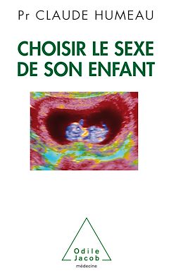Télécharger le livre :  Choisir le sexe de son enfant