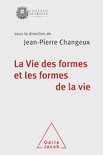 Télécharger le livre :  La Vie des formes et les formes de la vie
