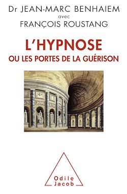 Télécharger le livre :  L' Hypnose ou les portes de la guérison