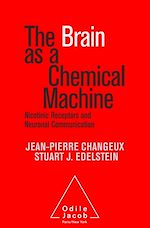 Télécharger le livre :  The Brain as a Chemical Machine