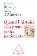 Télécharger le livre :  Quand l'histoire nous prend par les sentiments